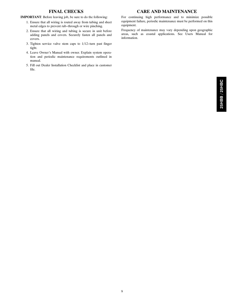 Final checks, Care and maintenance | FloAire 25HBC User Manual | Page 9 / 10