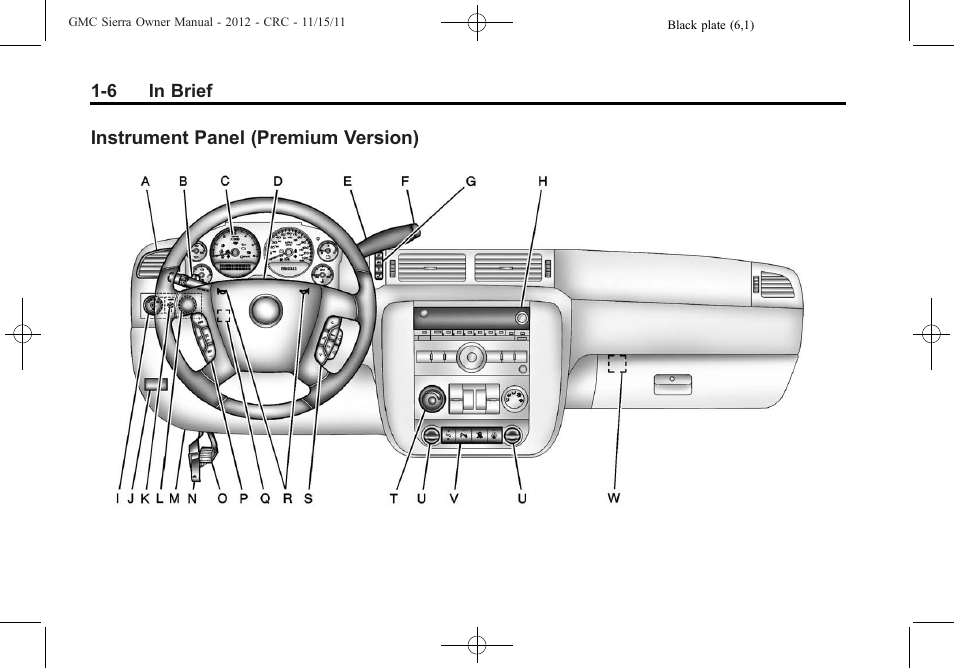 Instrument panel (premium version), Instrument panel (premium, Version) -6 | GMC 2012 Sierra User Manual | Page 12 / 556