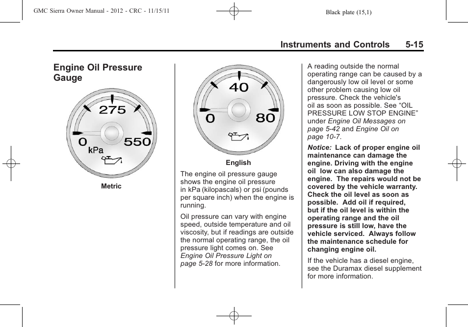 Engine oil pressure gauge, Engine oil pressure, Gauge -15 | GMC 2012 Sierra User Manual | Page 153 / 556