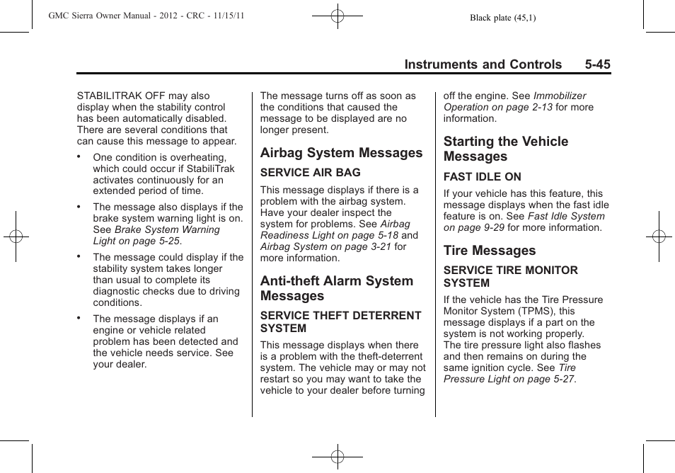 Airbag system messages, Anti-theft alarm system messages, Starting the vehicle messages | Tire messages, Airbag system messages -45 anti-theft alarm system, Messages -45, Starting the vehicle, Tire messages -45, Instruments and controls 5-45 | GMC 2012 Sierra User Manual | Page 183 / 556
