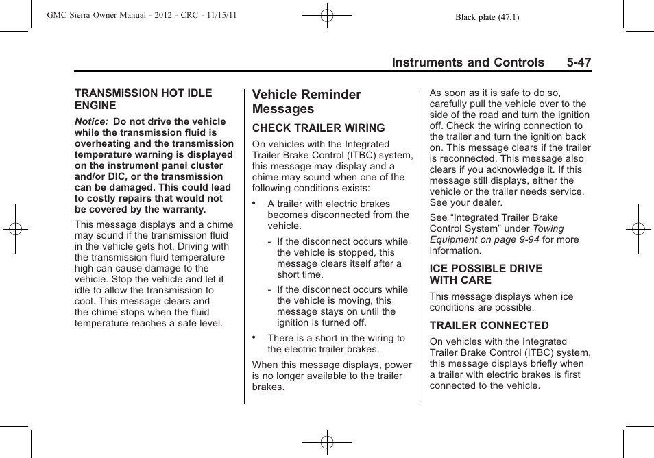 Vehicle reminder messages, Vehicle reminder, Messages -47 | Instruments and controls 5-47 | GMC 2012 Sierra User Manual | Page 185 / 556