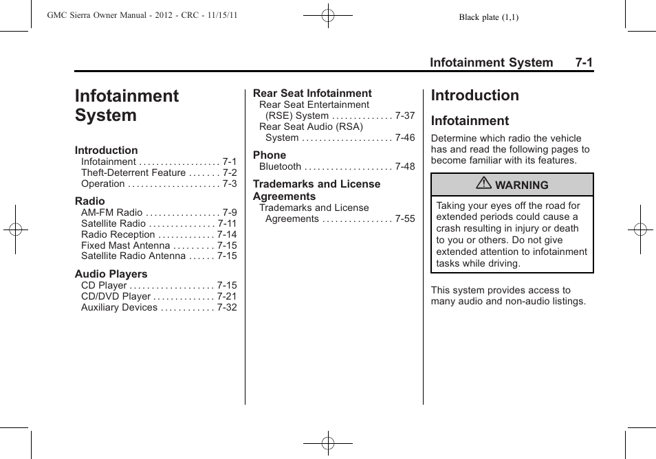 Infotainment system, Introduction, Infotainment | GMC 2012 Sierra User Manual | Page 211 / 556