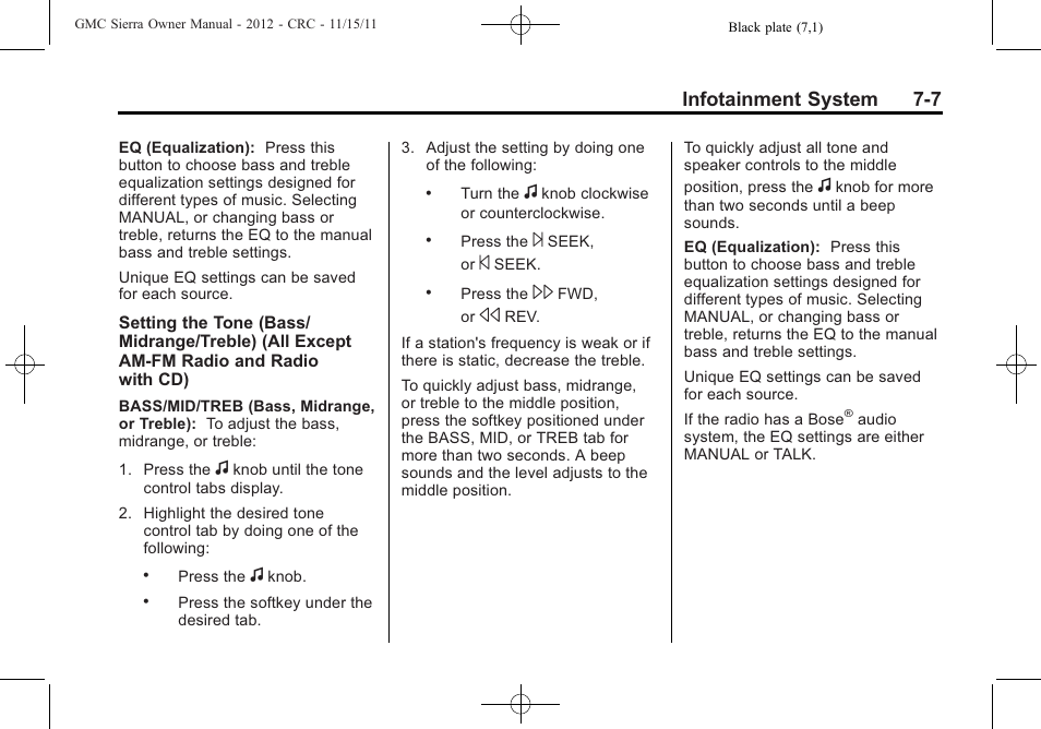 Infotainment system 7-7 | GMC 2012 Sierra User Manual | Page 217 / 556