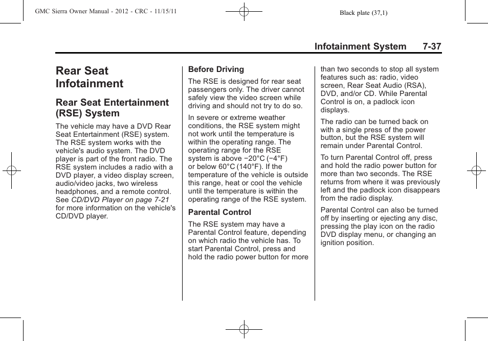 Rear seat infotainment, Rear seat entertainment (rse) system, Rear seat infotainment -37 | Rear seat entertainment, Rse) system -37 | GMC 2012 Sierra User Manual | Page 247 / 556