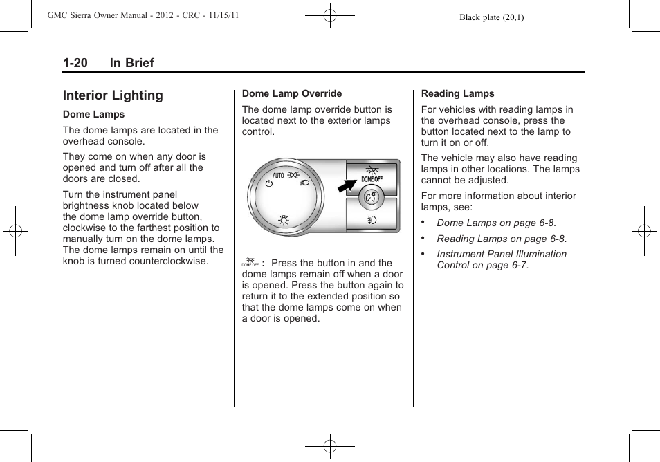 Interior lighting, Interior lighting -20, 20 in brief | GMC 2012 Sierra User Manual | Page 26 / 556
