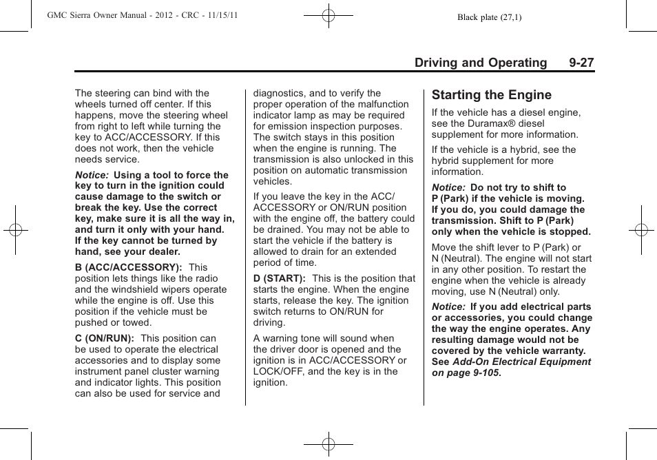 Starting the engine, Starting the engine -27, Ride | Driving and operating 9-27 | GMC 2012 Sierra User Manual | Page 303 / 556