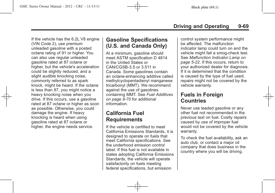 Gasoline specifications (u.s. and canada only), California fuel requirements, Fuels in foreign countries | Gasoline specifications (u.s, And canada only) -69, California fuel, Requirements -69, Fuels in foreign countries -69 | GMC 2012 Sierra User Manual | Page 345 / 556