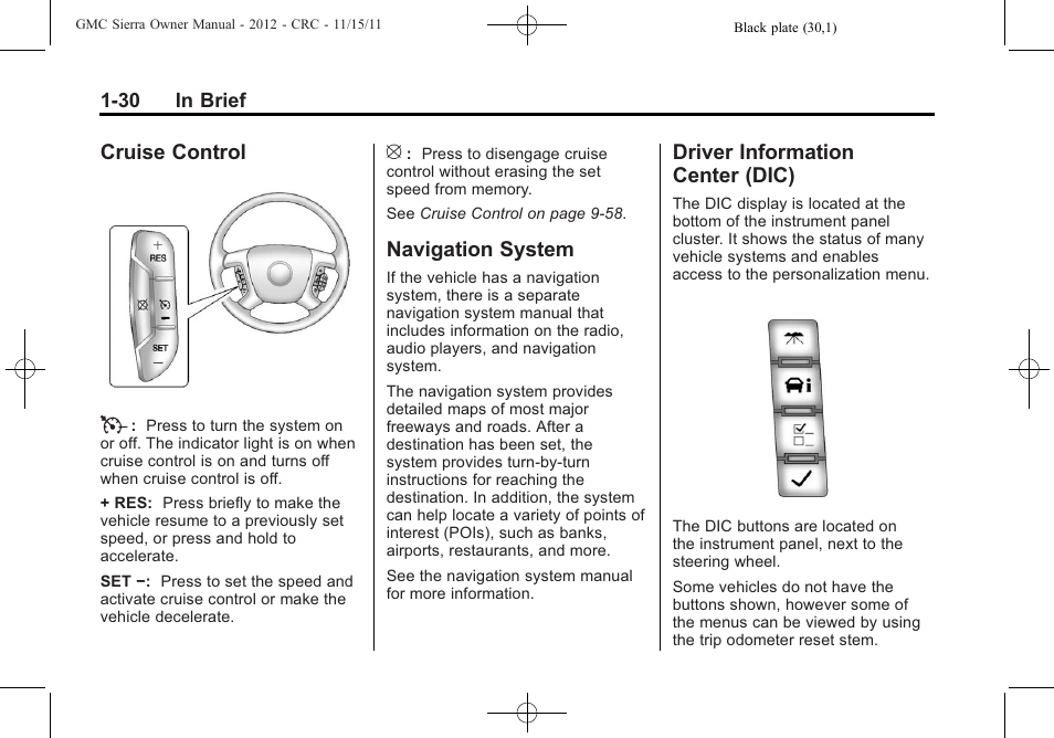 Cruise control, Navigation system, Driver information center (dic) | Cruise control -30, Navigation system -30 driver information, Center (dic) -30, Cruise control t | GMC 2012 Sierra User Manual | Page 36 / 556