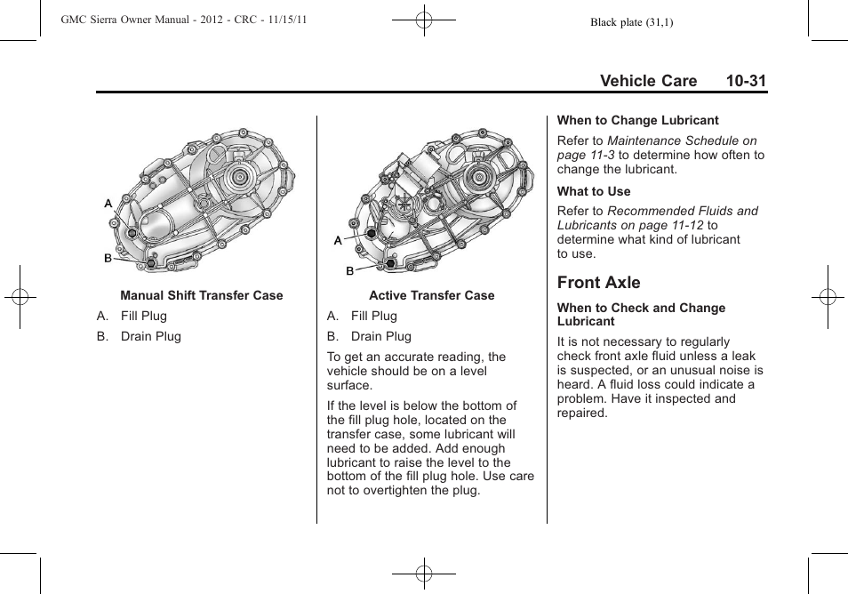 Front axle, Front axle -31, Vehicle care 10-31 | GMC 2012 Sierra User Manual | Page 417 / 556