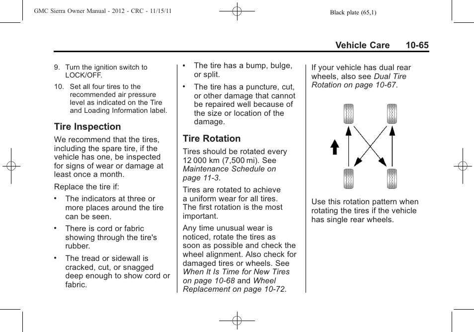 Tire inspection, Tire rotation, Tire inspection -65 tire rotation -65 | Vehicle care 10-65 | GMC 2012 Sierra User Manual | Page 451 / 556