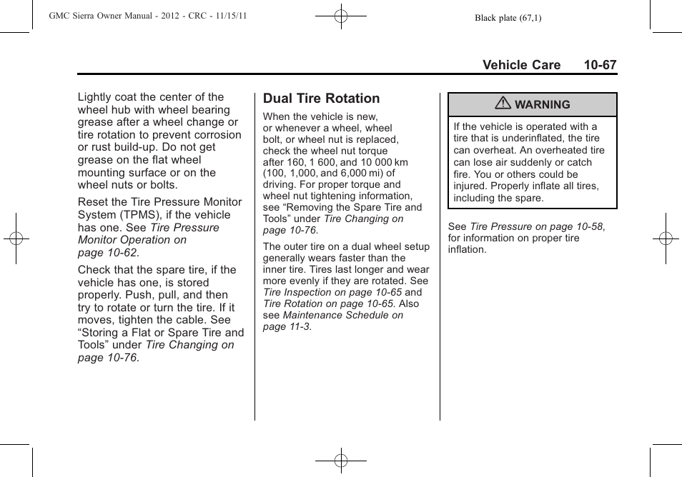 Dual tire rotation, Dual tire rotation -67 | GMC 2012 Sierra User Manual | Page 453 / 556