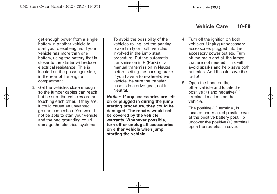 Vehicle care 10-89 | GMC 2012 Sierra User Manual | Page 475 / 556