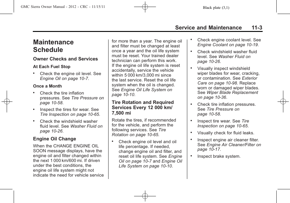 Maintenance schedule, Reporting, Maintenance schedule -3 | The required, Service and maintenance 11-3 | GMC 2012 Sierra User Manual | Page 493 / 556