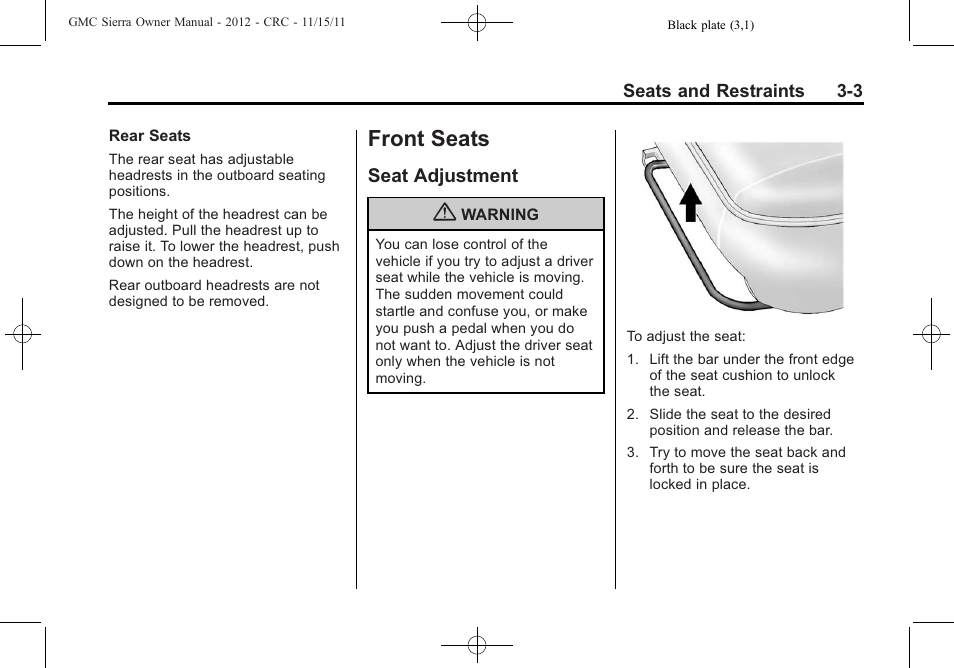 Front seats, Seat adjustment, Front seats -3 | Seat adjustment -3 | GMC 2012 Sierra User Manual | Page 71 / 556