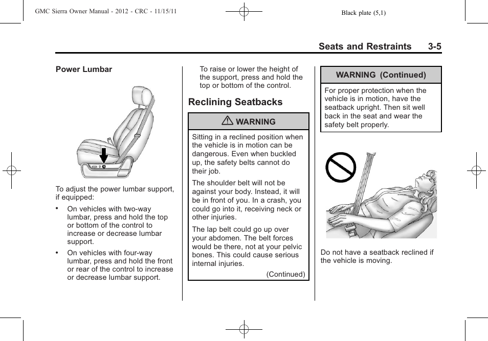 Reclining seatbacks, Reclining seatbacks -5, When | GMC 2012 Sierra User Manual | Page 73 / 556
