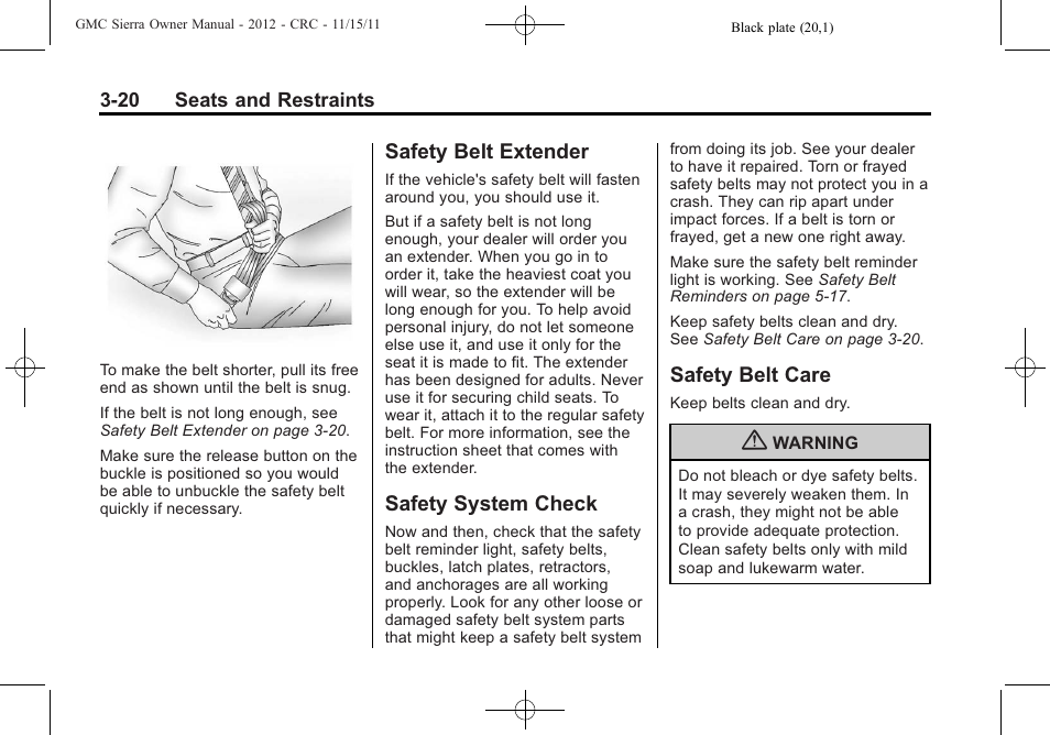Safety belt extender, Safety system check, Safety belt care | Safety belt extender -20 safety system check -20, Belt care -20 | GMC 2012 Sierra User Manual | Page 88 / 556