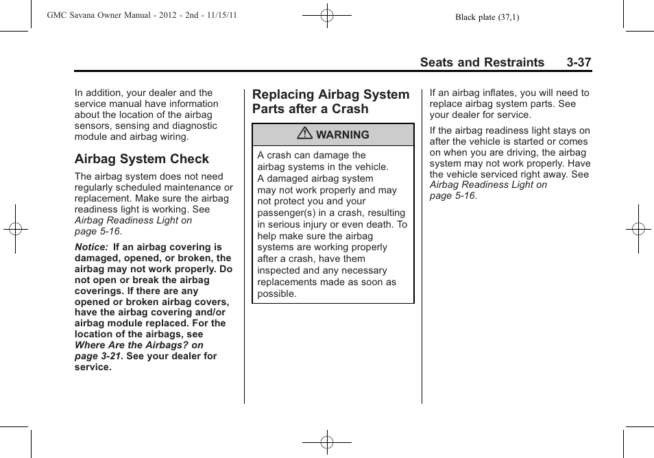 Airbag system check, Replacing airbag system parts after a crash, Airbag system check -37 | Airbag system, Parts after a crash -37 | GMC 2012 Savana User Manual | Page 85 / 424
