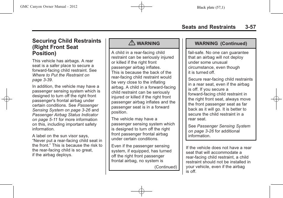 Securing child restraints, Front seat position) -57 | GMC 2012 Canyon User Manual | Page 101 / 386