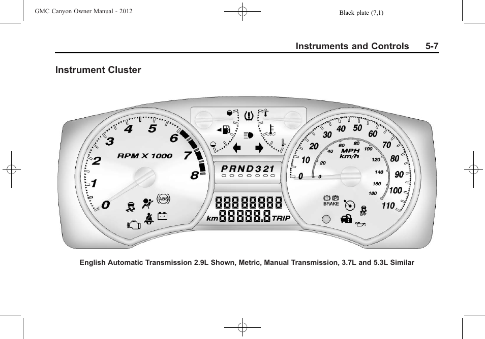 Instrument cluster, Instrument cluster -7 | GMC 2012 Canyon User Manual | Page 115 / 386
