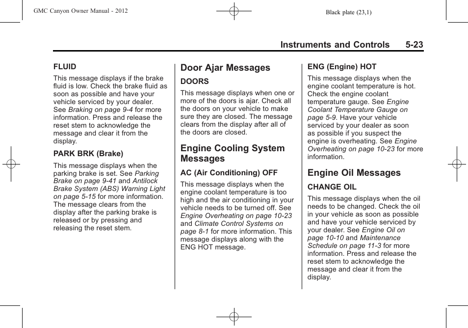 Door ajar messages, Engine cooling system messages, Engine oil messages | Door ajar messages -23 engine cooling system, Messages -23, Engine oil messages -23 | GMC 2012 Canyon User Manual | Page 131 / 386