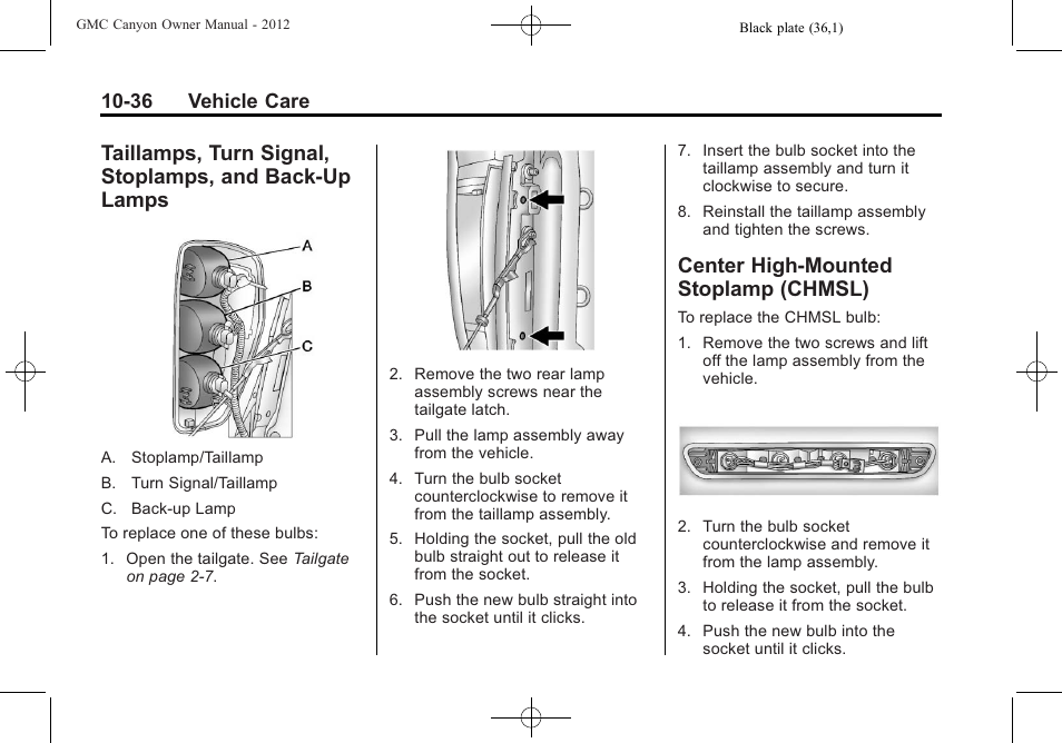 Center high-mounted stoplamp (chmsl), Aillamps, turn signal, And back-up lamps -36 | Center high-mounted, Stoplamp (chmsl) -36, 36 vehicle care | GMC 2012 Canyon User Manual | Page 272 / 386