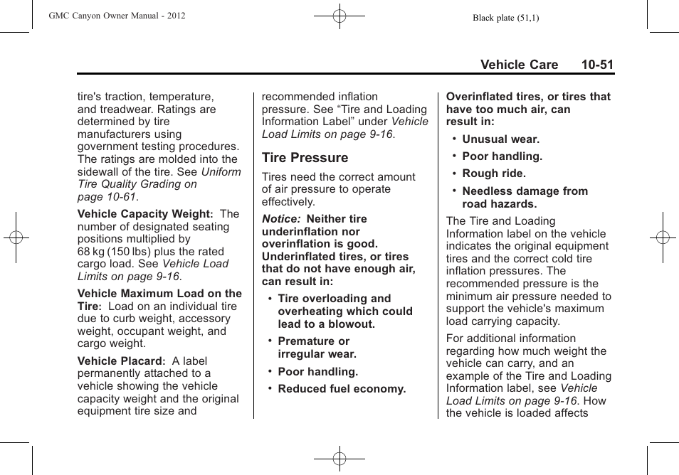 Tire pressure, Tire pressure -51, Secondary | Vehicle care 10-51 | GMC 2012 Canyon User Manual | Page 287 / 386