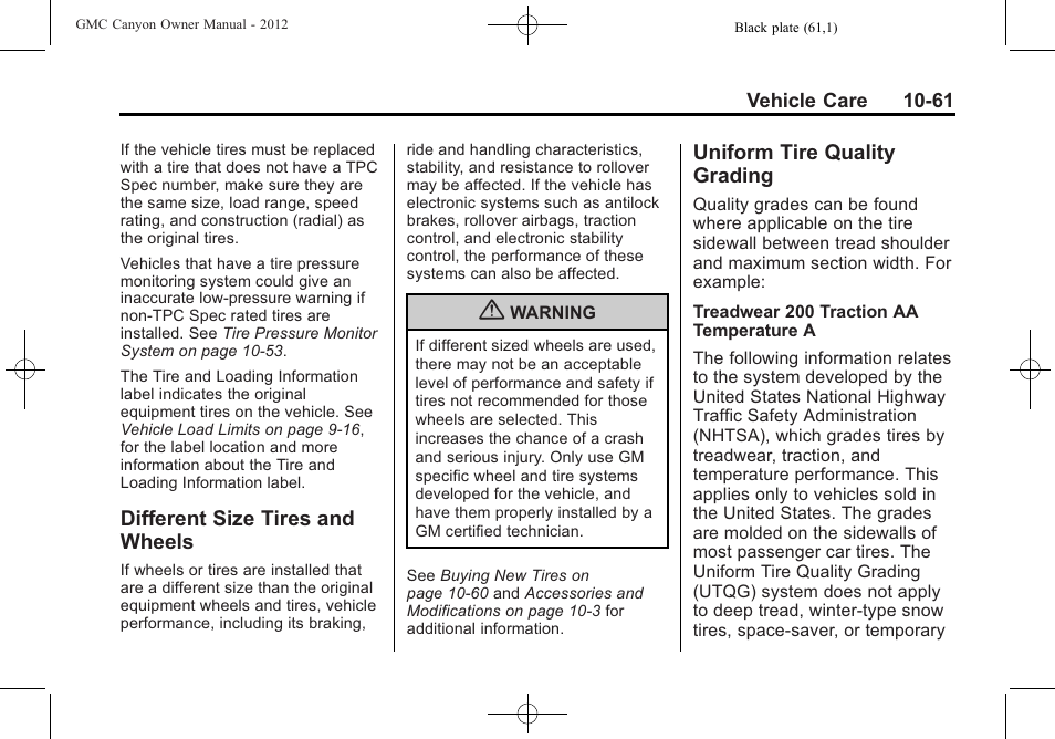 Different size tires and wheels, Uniform tire quality grading, Different size tires and | Wheels -61, Uniform tire quality, Grading -61 | GMC 2012 Canyon User Manual | Page 297 / 386