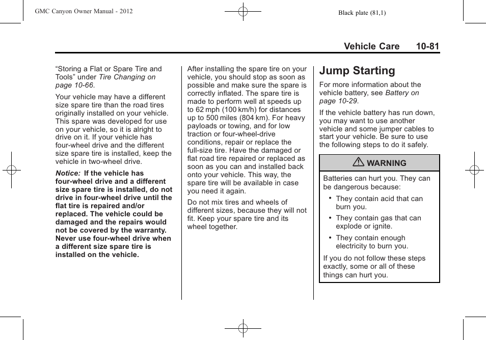 Jump starting, Jump starting -81, Vehicle care 10-81 | GMC 2012 Canyon User Manual | Page 317 / 386