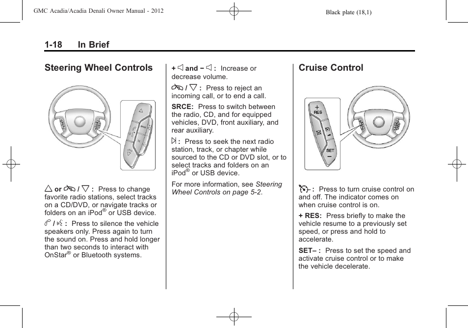 Steering wheel controls, Cruise control, Steering wheel controls -18 cruise control -18 | Steering wheel controls w, Cruise control t | GMC 2012 Acadia User Manual | Page 24 / 456