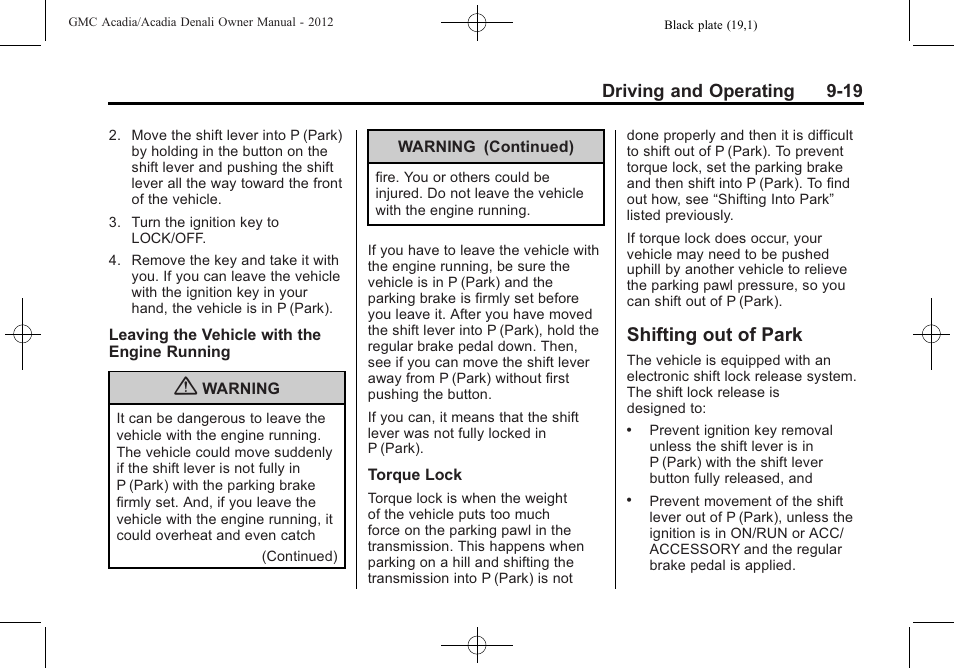 Shifting out of park, Shifting out of park -19, Driving and operating 9-19 | GMC 2012 Acadia User Manual | Page 273 / 456