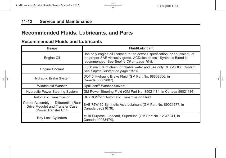 Recommended fluids, lubricants, and parts, Recommended fluids and lubricants, Recommended fluids | And parts -12, Recommended fluids and, Lubricants -12, 12 service and maintenance | GMC 2012 Acadia User Manual | Page 406 / 456
