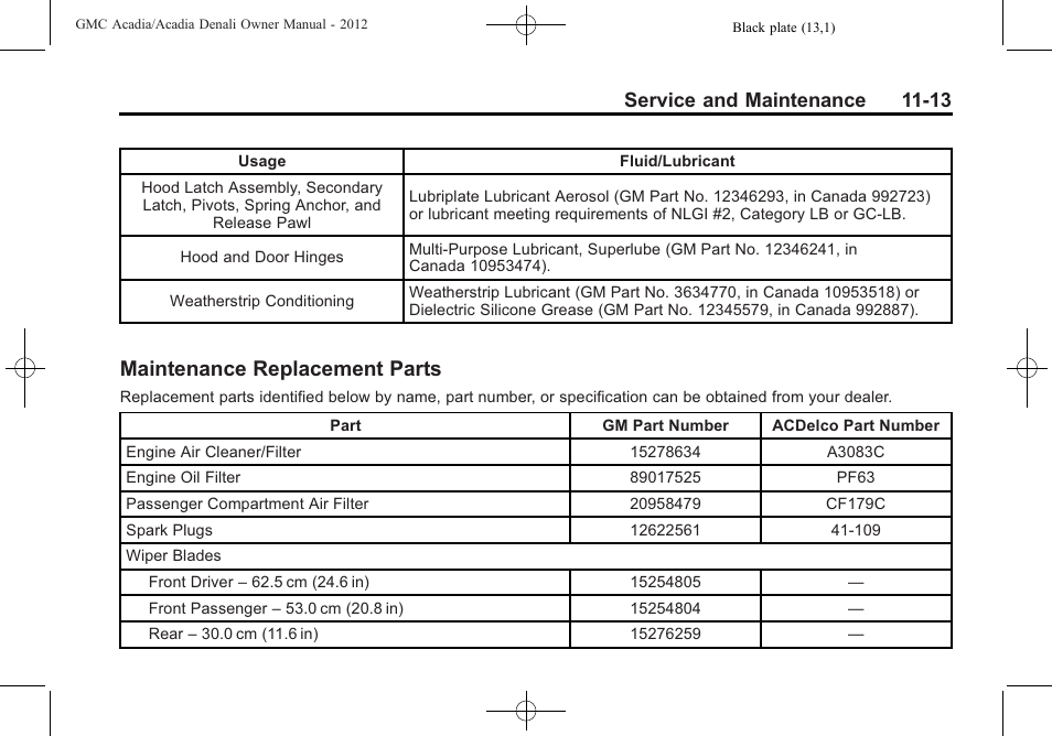 Maintenance replacement parts, Maintenance replacement, Parts -13 | Service and maintenance 11-13 | GMC 2012 Acadia User Manual | Page 407 / 456