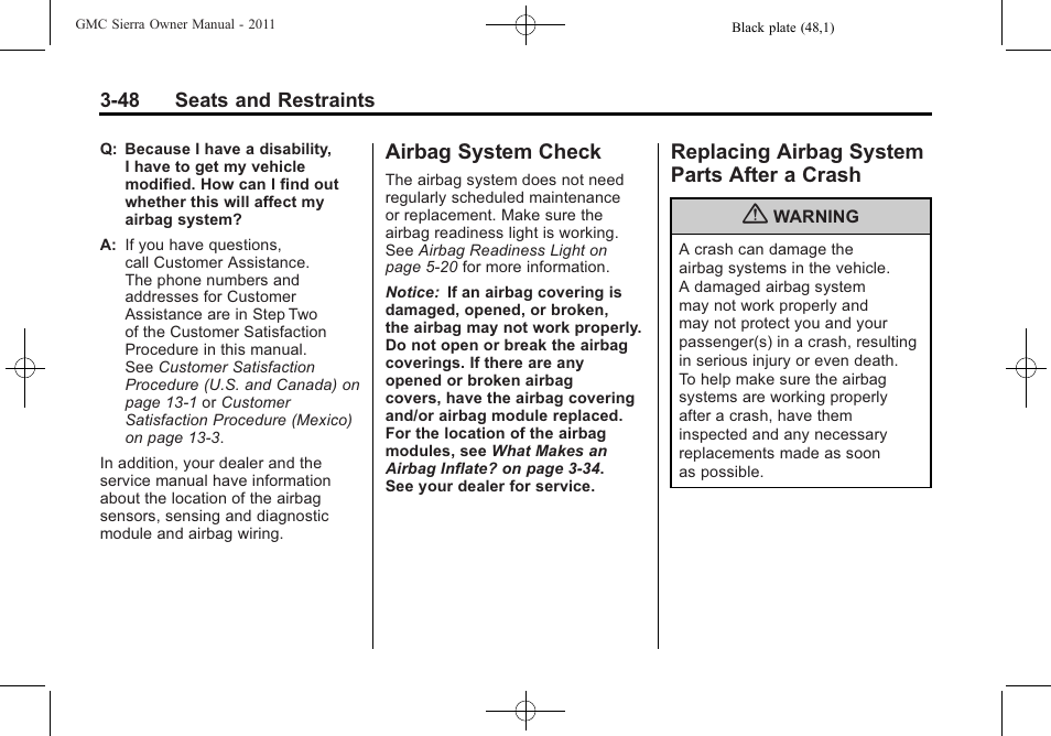 Airbag system check, Replacing airbag system parts after a crash, System check -48 replacing airbag system | Parts after a crash -48 | GMC 2011 Sierra User Manual | Page 116 / 594