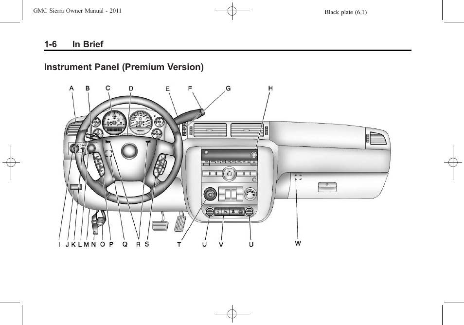 Instrument panel (premium version), Instrument panel, Premium version) -6 | GMC 2011 Sierra User Manual | Page 12 / 594