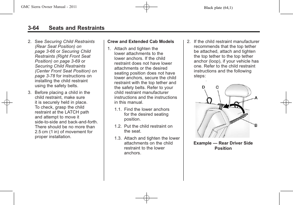 64 seats and restraints | GMC 2011 Sierra User Manual | Page 132 / 594
