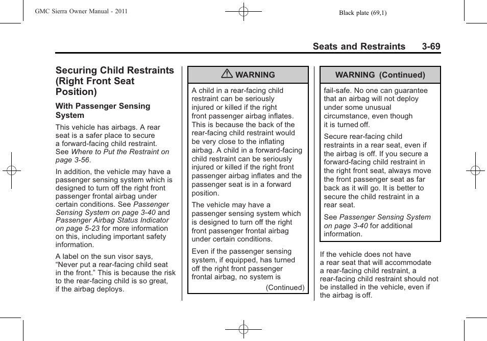 Securing child restraints, Right front seat position) -69 | GMC 2011 Sierra User Manual | Page 137 / 594