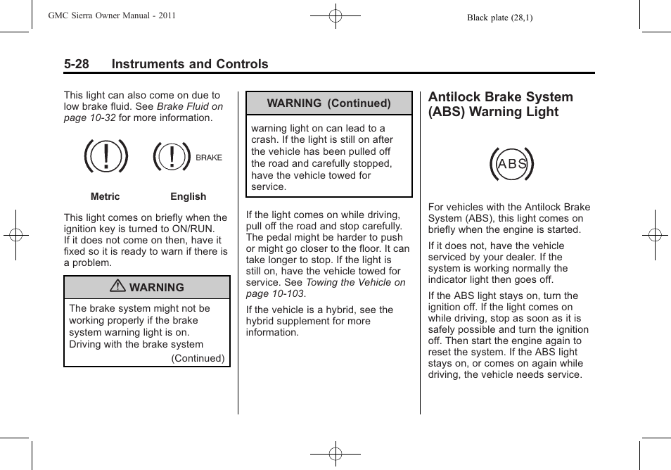 Antilock brake system (abs) warning light, Antilock brake system (abs), Warning light -28 | GMC 2011 Sierra User Manual | Page 176 / 594