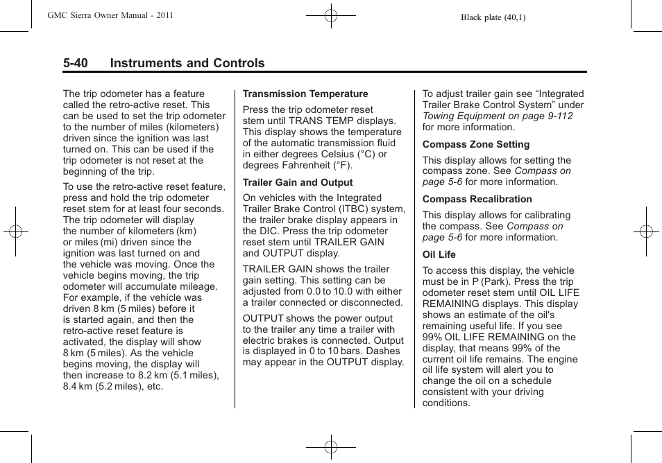 40 instruments and controls | GMC 2011 Sierra User Manual | Page 188 / 594