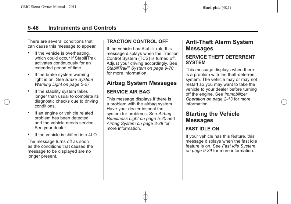 Airbag system messages, Anti-theft alarm system messages, Starting the vehicle messages | Airbag system messages -48 anti-theft alarm system, Messages -48, Starting the vehicle, 48 instruments and controls | GMC 2011 Sierra User Manual | Page 196 / 594