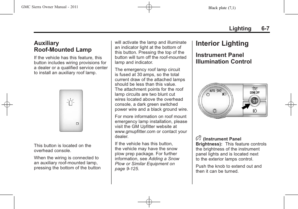 Auxiliary roof-mounted lamp, Interior lighting, Instrument panel illumination control | Interior lighting -7, Fuel, Auxiliary, Roof-mounted lamp -7, Instrument panel illumination, Control -7, Instrument panel illumination control d | GMC 2011 Sierra User Manual | Page 223 / 594