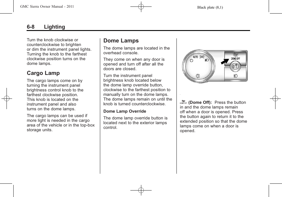 Cargo lamp, Dome lamps, Cargo lamp -8 dome lamps -8 | GMC 2011 Sierra User Manual | Page 224 / 594