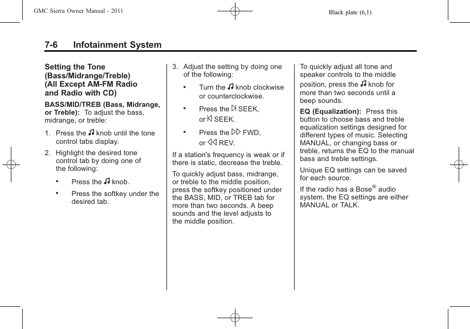 6 infotainment system | GMC 2011 Sierra User Manual | Page 232 / 594