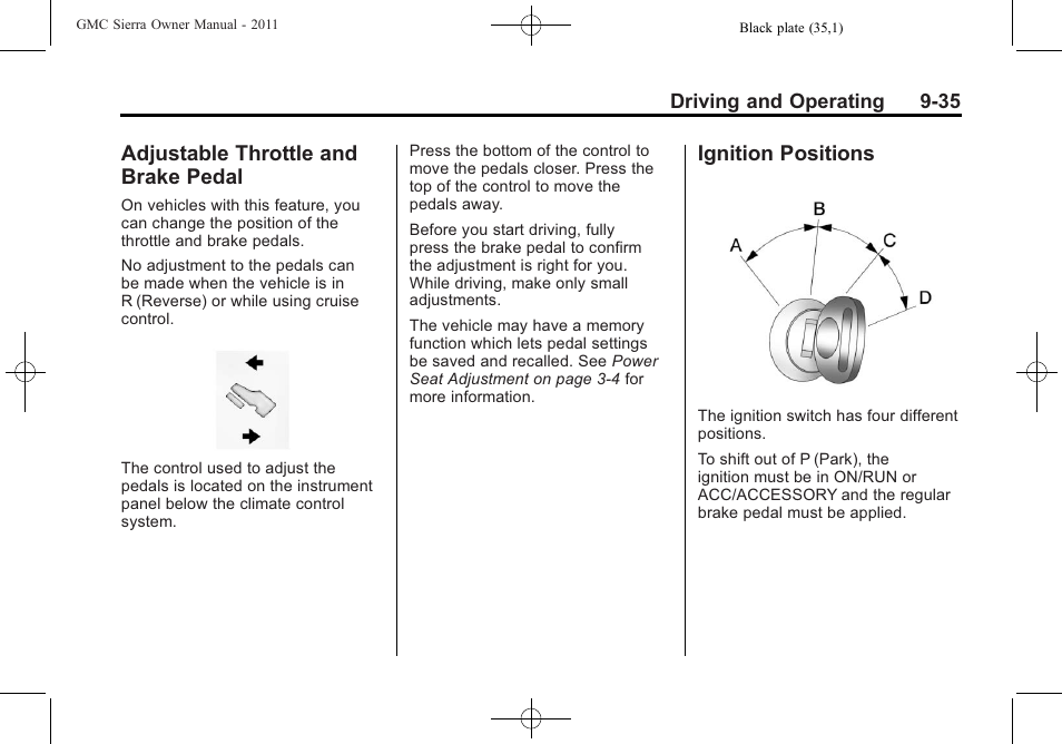 Adjustable throttle and brake pedal, Ignition positions, Adjustable throttle and brake | Pedal -35, Ignition positions -35 | GMC 2011 Sierra User Manual | Page 329 / 594