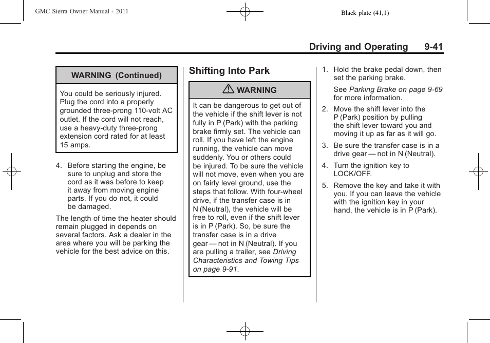 Shifting into park, Shifting into park -41, Cruise | GMC 2011 Sierra User Manual | Page 335 / 594