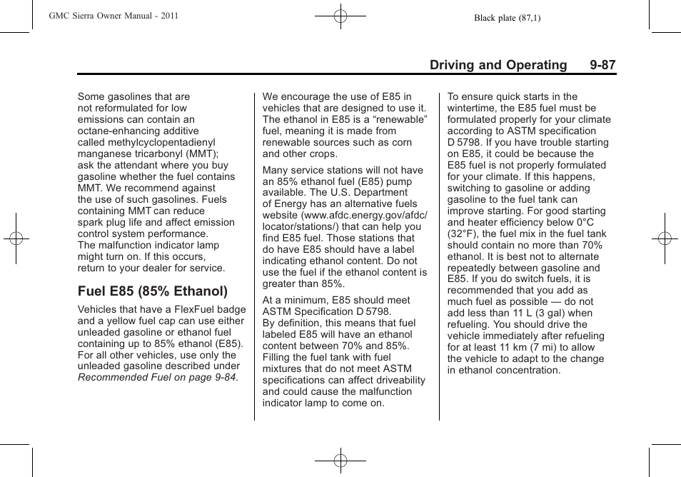 Fuel e85 (85% ethanol), 85% ethanol) -87 | GMC 2011 Sierra User Manual | Page 381 / 594