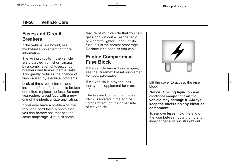 Fuses and circuit breakers, Engine compartment fuse block, Fuses and circuit | Breakers -50, Engine compartment fuse, Block -50 | GMC 2011 Sierra User Manual | Page 474 / 594