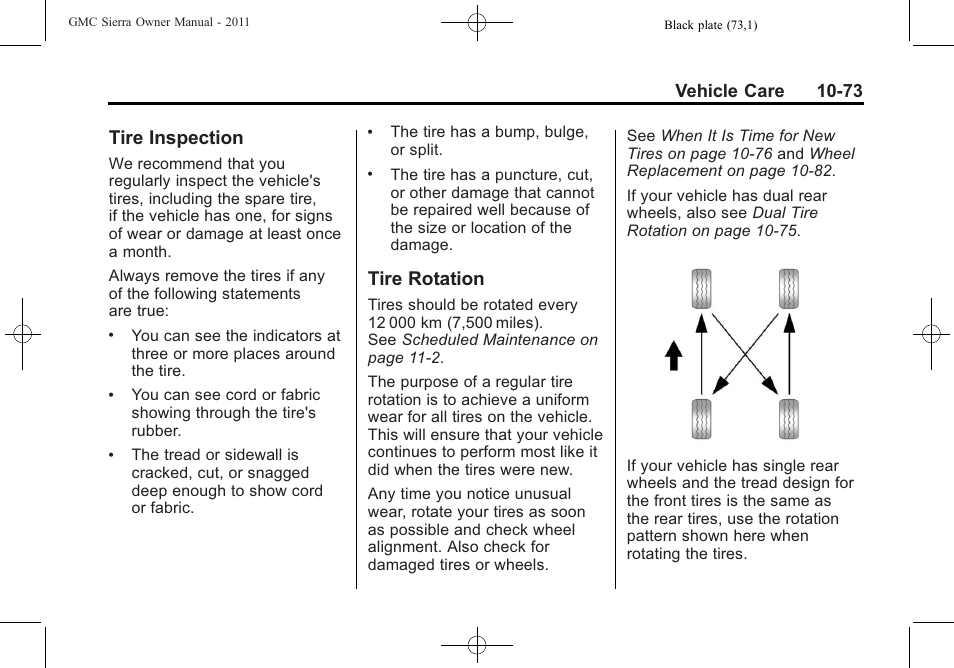 Tire inspection, Tire rotation, Tire inspection -73 tire rotation -73 | Vehicle care 10-73 | GMC 2011 Sierra User Manual | Page 497 / 594