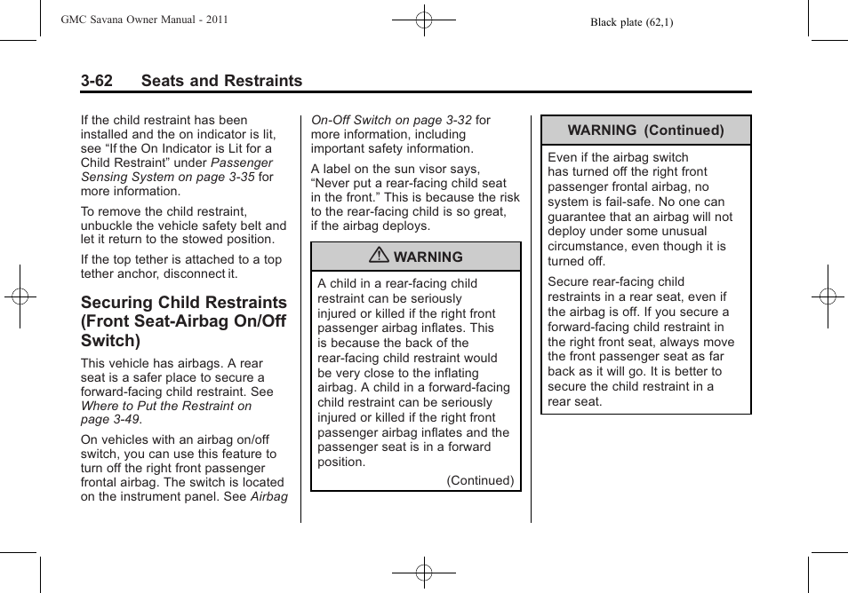 Securing child restraints, Front seat-airbag on/off, Securing child | GMC 2011 Savana User Manual | Page 110 / 410