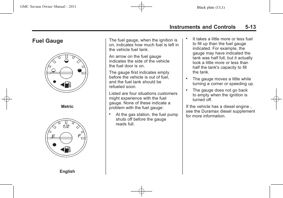Fuel gauge, Fuel gauge -13, Instruments and controls 5-13 | GMC 2011 Savana User Manual | Page 129 / 410