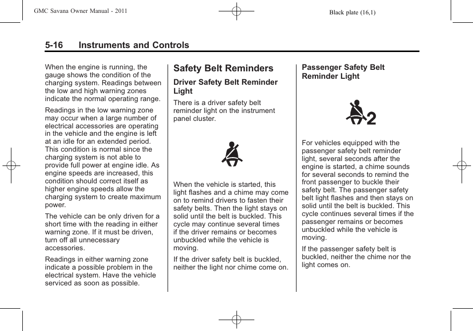 Safety belt reminders, Safety belt reminders -16 | GMC 2011 Savana User Manual | Page 132 / 410